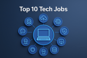 Read more about the article Top 10 Entry-Level Tech Jobs For You, Learn How To Start, Earn, And Grow With Practical Tips And Resources.