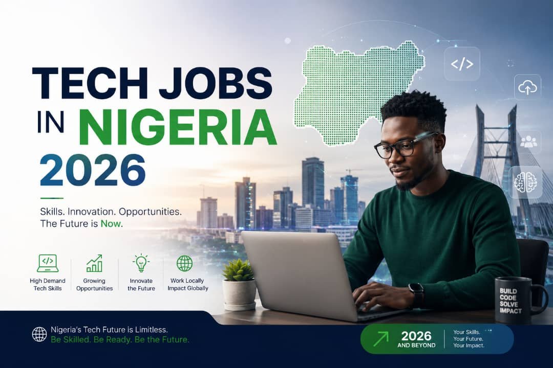 Read more about the article Tech Job Market in Nigeria: Insights and Career Opportunities for 2026